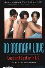 Watch No Ordinary Love Zmovies