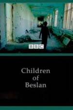 Watch Children of Beslan Zmovies