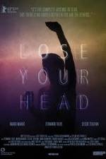 Watch Lose Your Head Zmovies