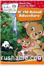 Watch Baby Einstein World Animal Adventure Zmovies
