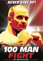 Watch Journey to the 100 Man Fight: The Judd Reid Story Zmovies