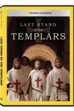 Watch National Geographic Templars The Last Stand Zmovies
