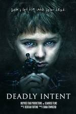 Watch Deadly Intent Zmovies