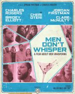 Watch Men Don't Whisper (Short 2017) Letmewatchthis