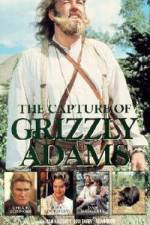 Watch The Capture of Grizzly Adams Zmovies