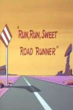 Watch Run, Run, Sweet Road Runner Zmovies
