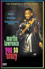 Watch Martin Lawrence: You So Crazy Zmovies