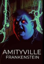 Watch Amityville Frankenstein Online Zmovies