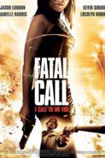 Watch Fatal Call Zmovies