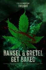 Watch Hansel & Gretel Get Baked Zmovies