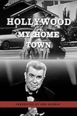 Watch Hollywood My Home Town Zmovies