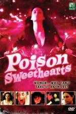 Watch Poison Sweethearts Zmovies