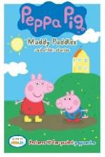 Watch Peppa Pig Muddy Puddles and Other Stories Zmovies