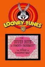 Watch The Dover Boys at Pimento University or the Rivals of Roquefort Hall (Short 1942) Zmovies