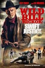 Watch Wild Bill Hickok: Swift Justice Zmovies