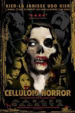 Watch Celluloid Horror Zmovies