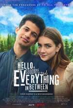 Watch Hello, Goodbye and Everything in Between Zmovies