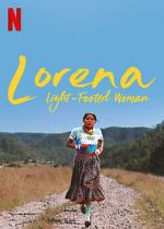 Watch Lorena, Light-footed Woman Zmovies