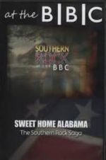 Watch Sweet Home Alabama: The Southern Rock Saga Zmovies