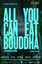Watch All You Can Eat Buddha Zmovies