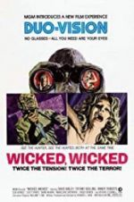 Watch Wicked, Wicked Zmovies