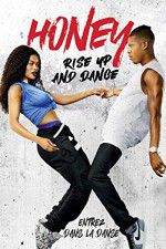 Watch Honey Rise Up and Dance Zmovies