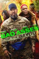 Watch Bad Asses on the Bayou Zmovies