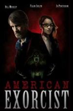 Watch American Exorcist Zmovies