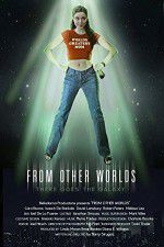 Watch From Other Worlds Zmovies