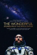 Watch The Wonderful: Stories from the Space Station Zmovies