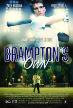 Watch Brampton\'s Own Zmovies