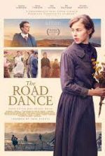 Watch The Road Dance Zmovies