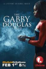 Watch The Gabby Douglas Story Zmovies