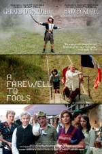 Watch A Farewell to Fools Zmovies