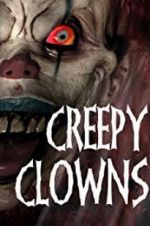Watch Creepy Clowns Zmovies