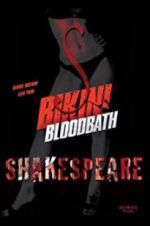 Watch Bikini Bloodbath Shakespeare Zmovies