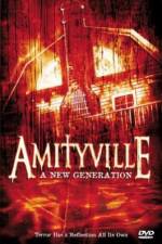 Watch Amityville: A New Generation Zmovies