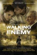 Watch Walking with the Enemy Zmovies