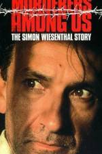 Watch Murderers Among Us: The Simon Wiesenthal Story Zmovies