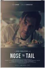 Watch Nose to Tail Zmovies