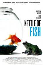 Watch Kettle of Fish Zmovies