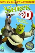 Watch Shrek: +3D The Story Continues Zmovies
