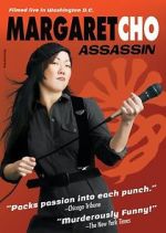 Watch Margaret Cho: Assassin Zmovies