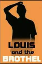 Watch Louis and the Brothel Zmovies