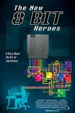 Watch The New 8-bit Heroes Zmovies