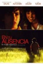 Watch In Your Absence Zmovies