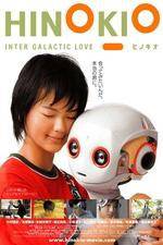 Watch Hinokio: Inter Galactic Love Zmovies