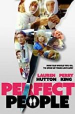 Watch Perfect People Zmovies