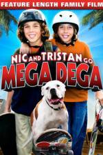 Watch Nic & Tristan Go Mega Dega Zmovies
