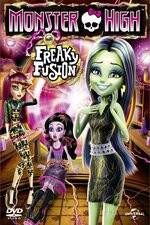 Watch Monster High: Freaky Fusion Zmovies